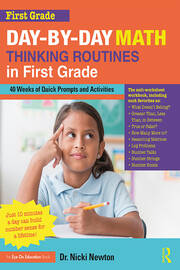 Day-by-Day Math Thinking Routines in First Grade: 40 Weeks of Quick Prompts and Activities book cover
