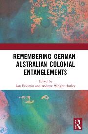 Remembering German-Australian Colonial Entanglements book cover