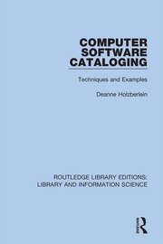 Computer Software Cataloging: Techniques and Examples book cover