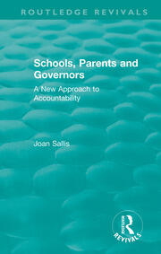 Schools, Parents and Governors: A New Approach to Accountability book cover