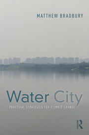 Water City: Practical Strategies for Climate Change book cover