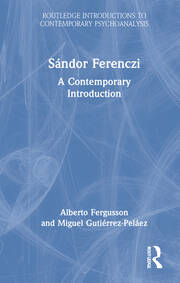 Sándor Ferenczi: A Contemporary Introduction book cover