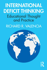 International Deficit Thinking: Educational Thought and Practice book cover