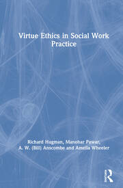Virtue Ethics in Social Work Practice book cover