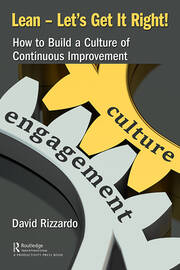Lean – Let’s Get It Right!: How to Build a Culture of Continuous Improvement book cover