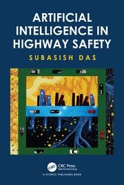 Artificial Intelligence in Highway Safety book cover