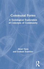 Communal Forms: A Sociological Exploration of Concepts of Community book cover