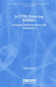 Is CITES Protecting Wildlife?: Assessing Implementation and Compliance book cover