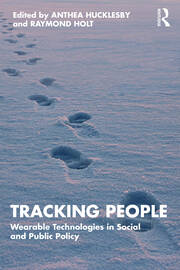 Tracking People: Wearable Technologies in Social and Public Policy book cover