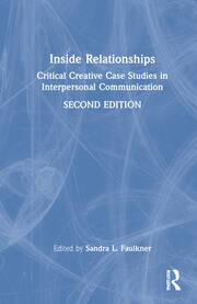 Inside Relationships: Critical Creative Case Studies in Interpersonal Communication book cover