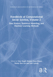 Handbook of Computational Social Science, Volume 2: Data Science, Statistical Modelling, and Machine Learning Methods book cover