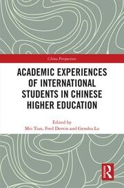 Academic Experiences of International Students in Chinese Higher Education book cover