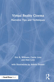 Virtual Reality Cinema: Narrative Tips and Techniques book cover