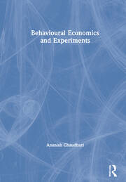 Behavioural Economics and Experiments book cover