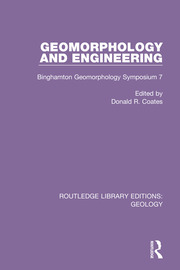Geomorphology and Engineering: Binghamton Geomorphology Symposium 7 book cover