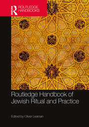 Routledge Handbook of Jewish Ritual and Practice book cover