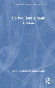 Do We Have a Soul?: A Debate book cover