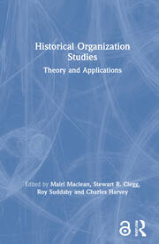 Historical Organization Studies: Theory and Applications book cover