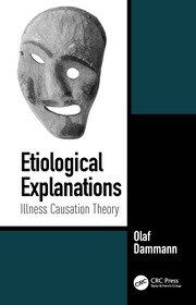 Etiological Explanations: Illness Causation Theory book cover