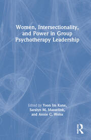 Women, Intersectionality, and Power in Group Psychotherapy Leadership book cover