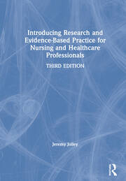 Introducing Research and Evidence-Based Practice for Nursing and Healthcare Professionals book cover