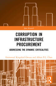 Corruption in Infrastructure Procurement: Addressing the Dynamic Criticalities book cover