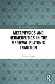 Metaphysics and Hermeneutics in the Medieval Platonic Tradition book cover