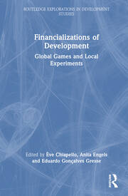 Financializations of Development: Global Games and Local Experiments book cover