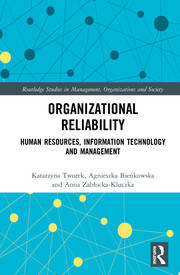 Organizational Reliability: Human Resources, Information Technology and Management book cover