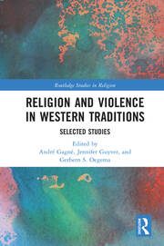 Religion and Violence in Western Traditions: Selected Studies book cover