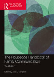 The Routledge Handbook of Family Communication book cover