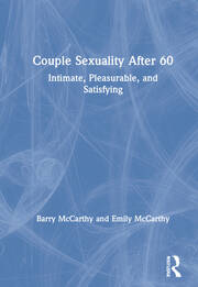 Couple Sexuality After 60: Intimate, Pleasurable, and Satisfying book cover