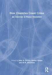 How Countries Count Crime: An Exercise in Police Discretion book cover