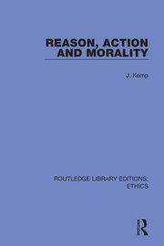 Reason, Action and Morality book cover