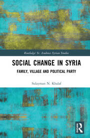 Social Change in Syria: Family, Village and Political Party book cover