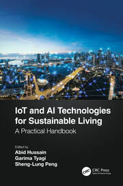 IoT and AI Technologies for Sustainable Living: A Practical Handbook book cover