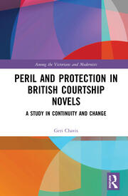 Peril and Protection in British Courtship Novels: A Study in Continuity and Change book cover
