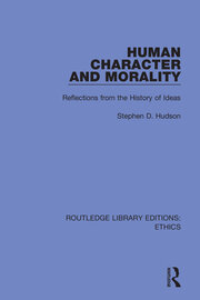 Human Character and Morality: Reflections on the History of Ideas book cover