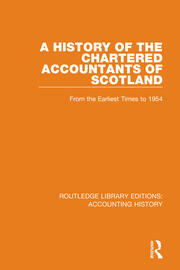 A History of the Chartered Accountants of Scotland: From the Earliest Times to 1954 book cover