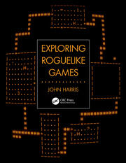 Exploring Roguelike Games book cover