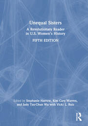 Unequal Sisters: A Revolutionary Reader in U.S. Women’s History book cover