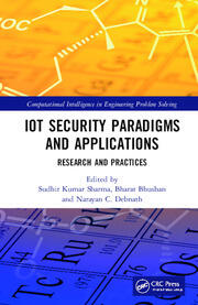 IoT Security Paradigms and Applications: Research and Practices book cover