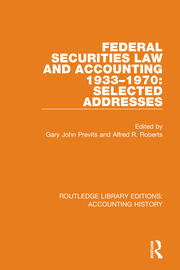 Federal Securities Law and Accounting 1933-1970: Selected Addresses book cover