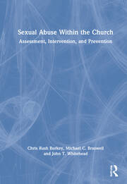 Sexual Abuse Within the Church: Assessment, Intervention, and Prevention book cover