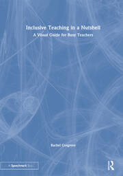 Inclusive Teaching in a Nutshell: A Visual Guide for Busy Teachers book cover