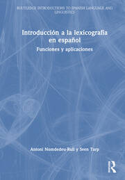Introducción a la lexicografía en español: Funciones y aplicaciones book cover