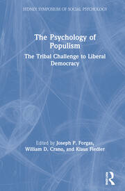 The Psychology of Populism: The Tribal Challenge to Liberal Democracy book cover