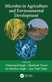 Microbes in Agriculture and Environmental Development book cover