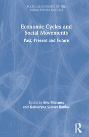 Economic Cycles and Social Movements: Past, Present and Future book cover