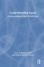 Comprehending Equity: Contextualising India’s North-East book cover